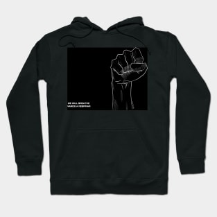 We will breathe Hoodie